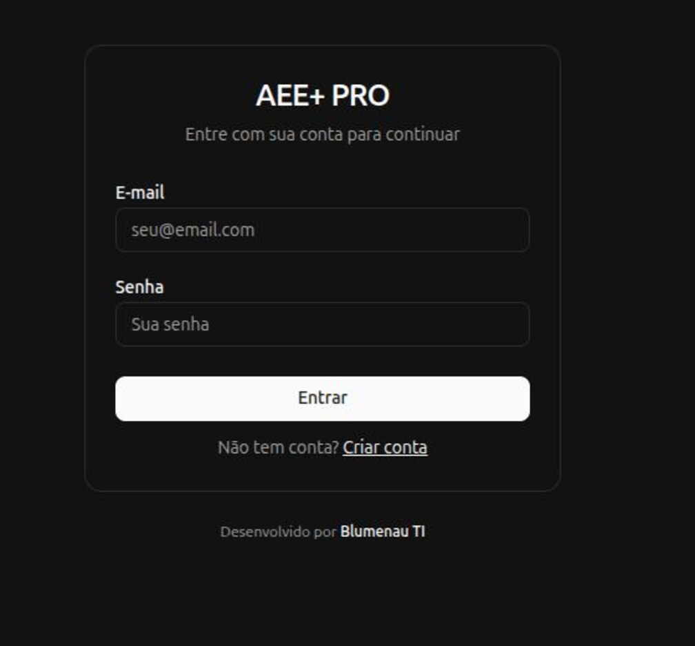 Tela de acesso do AEE+ PRO, com o rodapé Desenvolvido por Blumenau TI